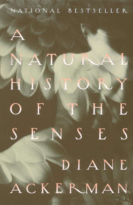 A Natural History of the Senses (Argumentos Ser.)