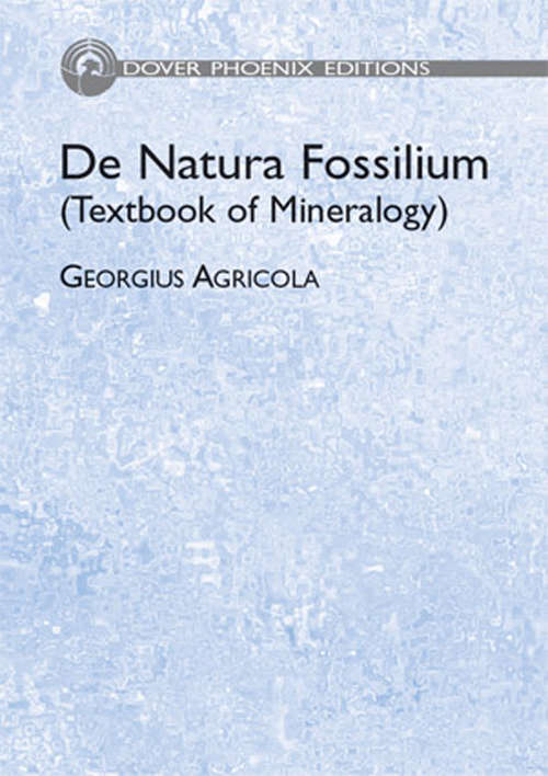 Book cover of De Natura Fossilium (Dover Earth Science)