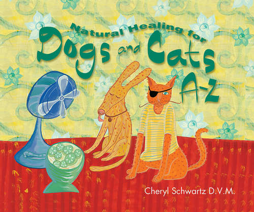 Book cover of Natural Healing for Dogs and Cats A-Z
