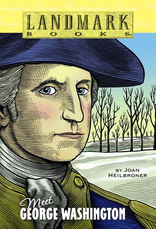 Book cover of Meet George Washington