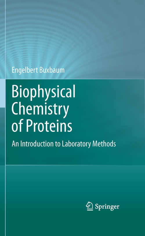 Book cover of Biophysical Chemistry of Proteins