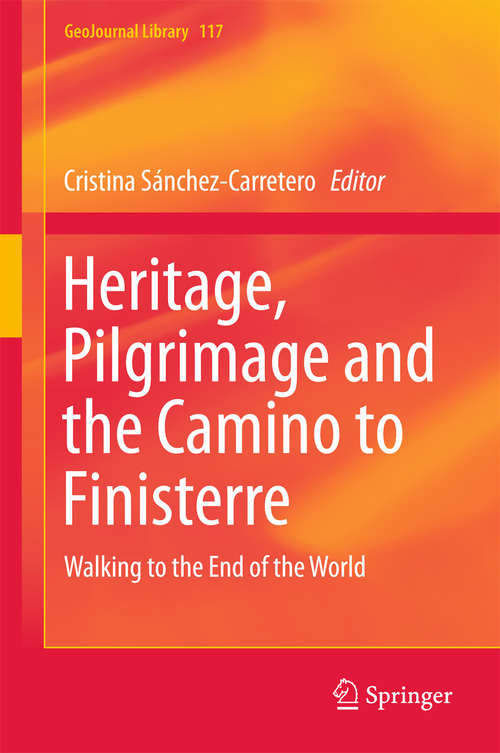 Book cover of Heritage, Pilgrimage and the Camino to Finisterre