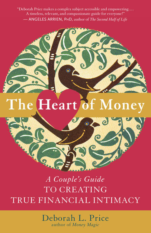 Book cover of The Heart of Money