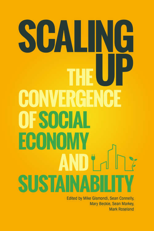 Scaling Up: The Convergence of Social Economy and Sustainability