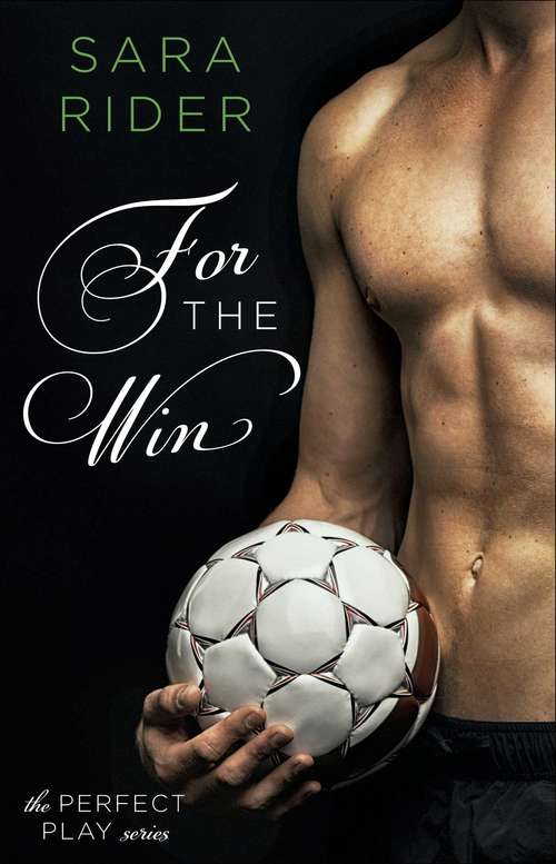 For the Win (The Perfect Play Series #1)