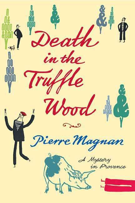 Book cover of Death in the Truffle Wood