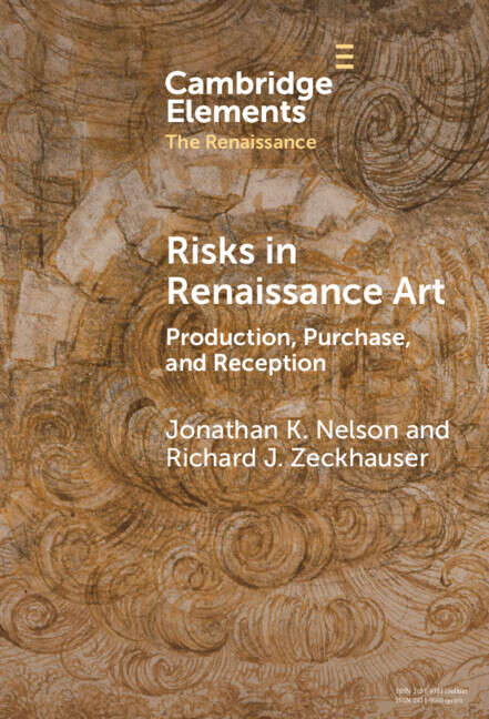 Book cover of Elements in the Renaissance: Production, Purchase, And Reception (Elements In The Renaissance Ser.)