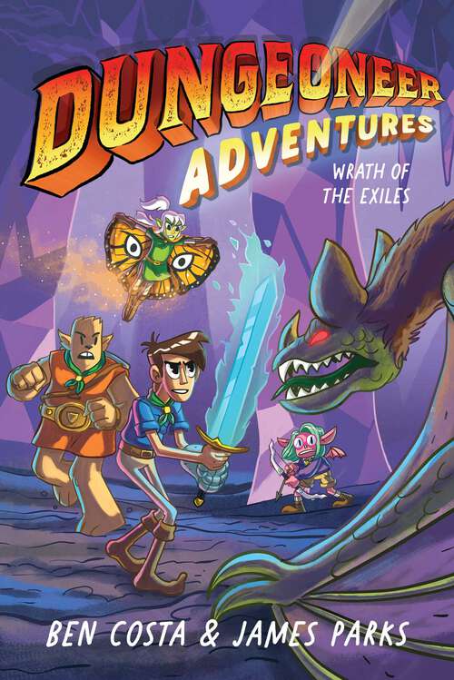 Book cover of Dungeoneer Adventures 2: Wrath of the Exiles (Dungeoneer Adventures #2)