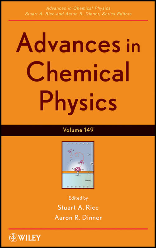 Advances in Chemical Physics (Advances in Chemical Physics #320)