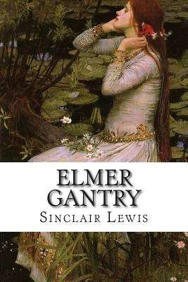 Book cover of Elmer Gantry