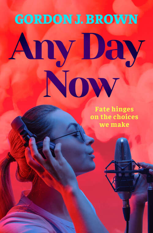 Book cover of Any Day Now