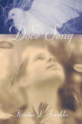 Book cover of Dove Song