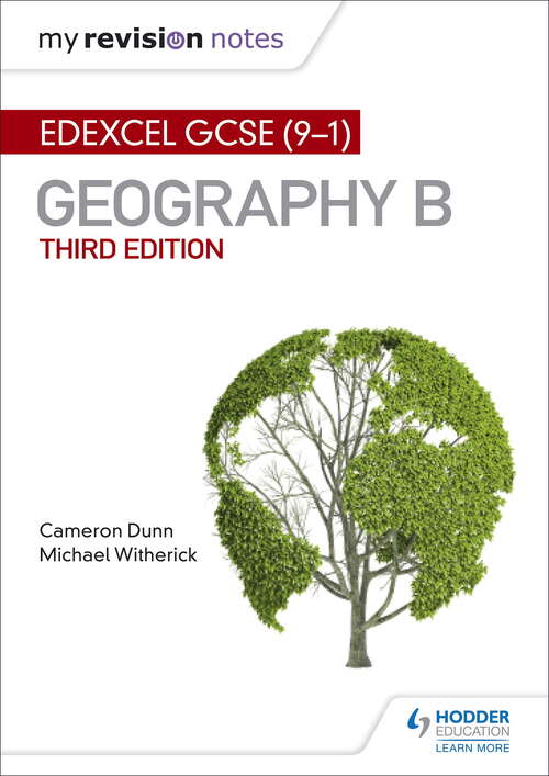 My Revision Notes: Edexcel GCSE (91) Geography B Third Edition