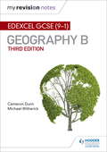 My Revision Notes: Edexcel GCSE (Edexcel GCSE Geography B)