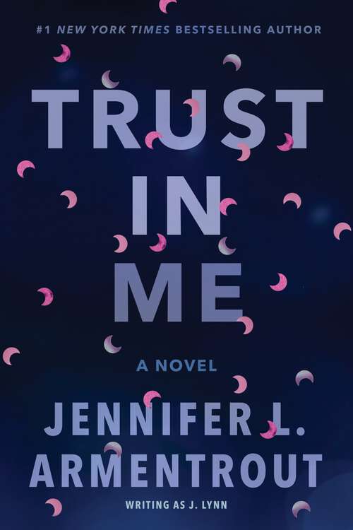 Book cover of Trust in Me