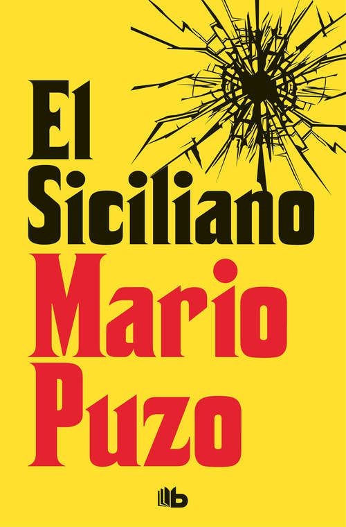 Book cover of El siciliano: Salvatore Giuliano (Grandes Exitos Ser.)
