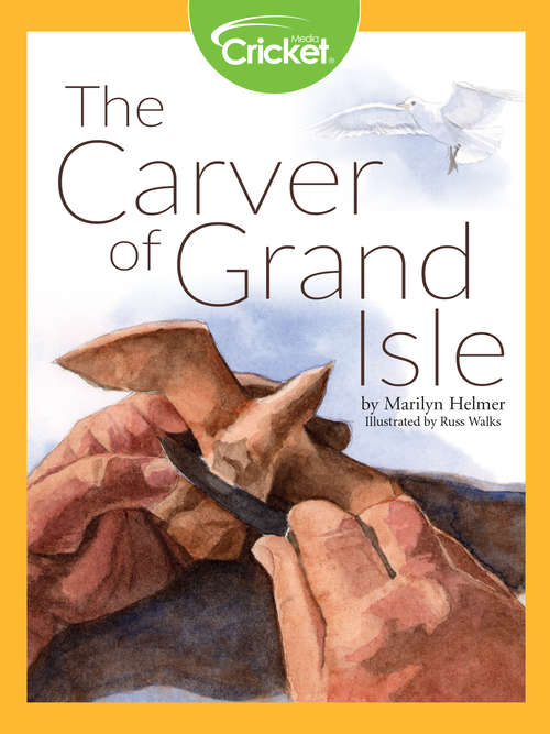 The Carver of Grand Isle