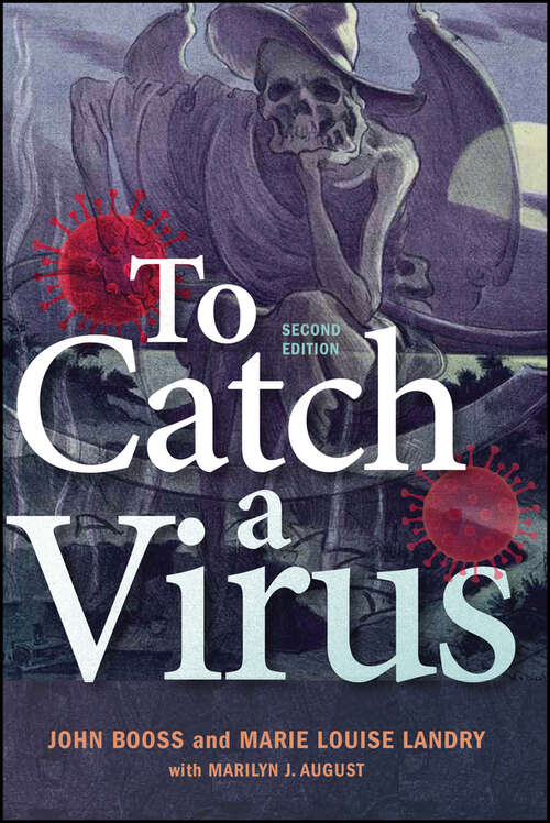 To Catch A Virus (ASM Books)