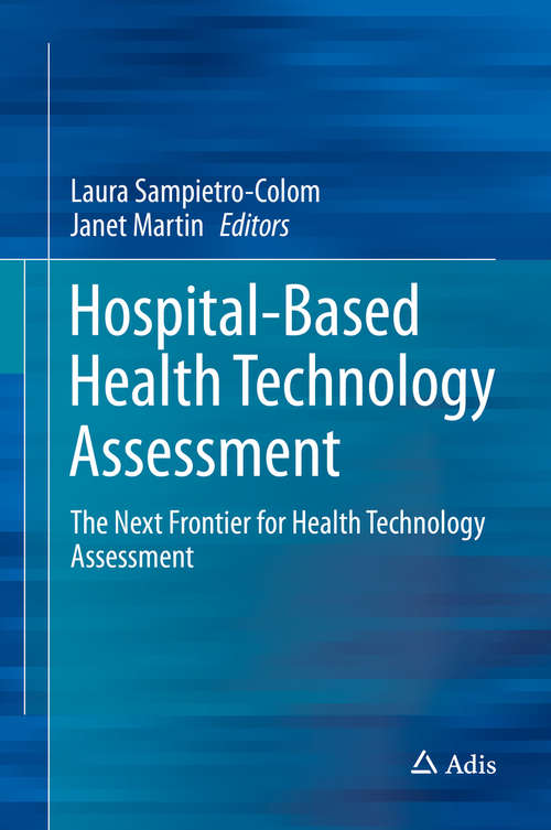 Book cover of Hospital-Based Health Technology Assessment
