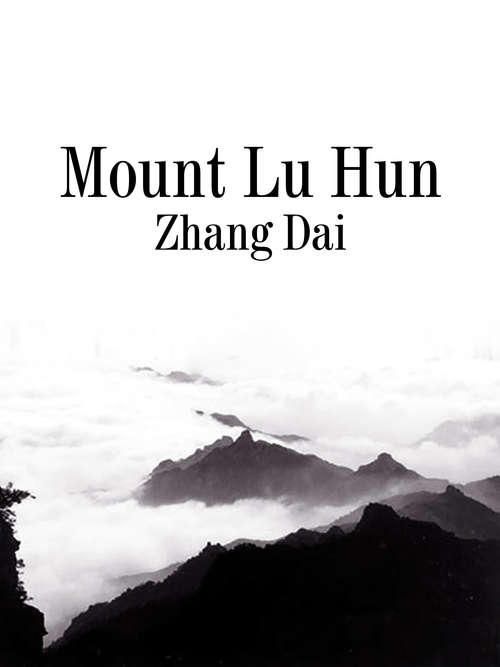 Mount Lu Hun: Volume 2 (Volume 2 #2)