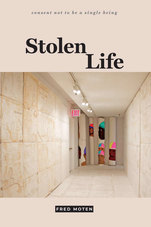 Stolen Life (consent not to be a single being #[v. 2])