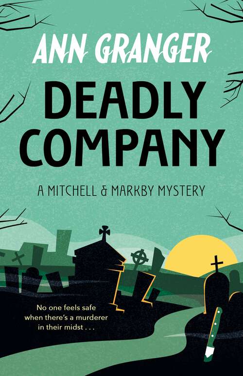 Book cover of Deadly Company (Mitchell & Markby 16)