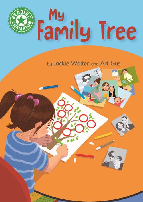 Book cover of My Family Tree: Independent Reading Green 5 Non-fiction (Reading Champion #1141)
