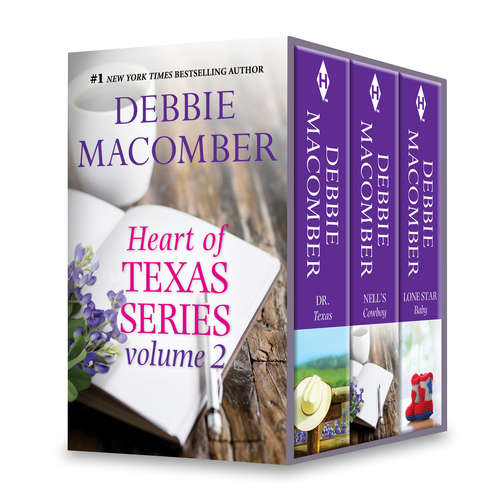 Book cover of Debbie Macomber's Heart of Texas Series Volume 2