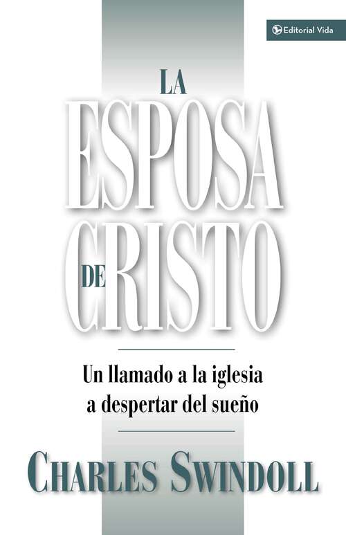 Book cover of The esposa de Cristo: Un llamado a la Iglesia a despertar del sueño