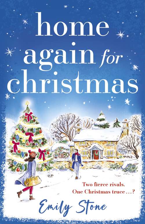 Book cover of Home Again for Christmas: Curl up with the most heartwarming and romantic read NEW for 2024