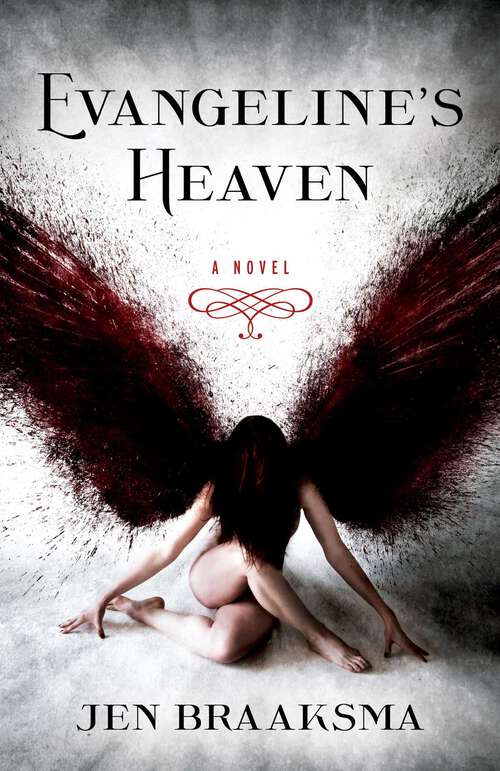 Book cover of Evangeline's Heaven: A Novel