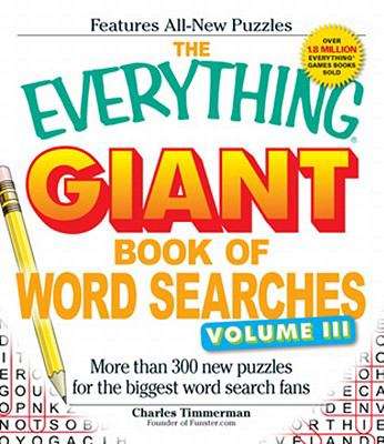 Book cover of The Everything® Giant Book Of Word Searches Volume 3