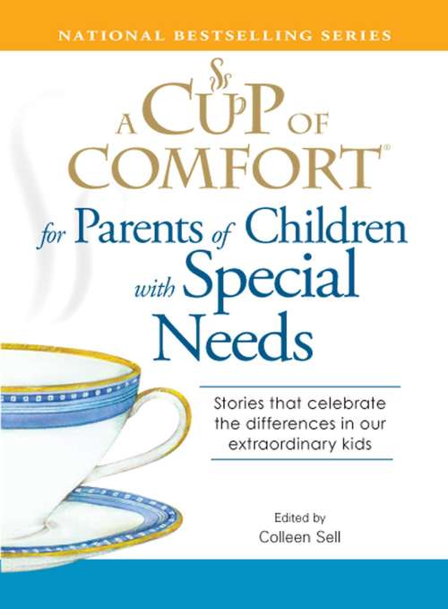 A Cup of Comfort for Parents of Children with Special Needs