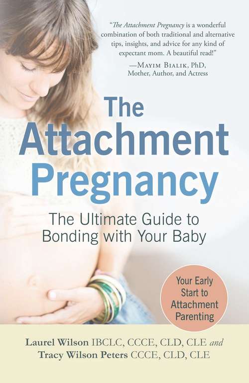 The Attachment Pregnancy