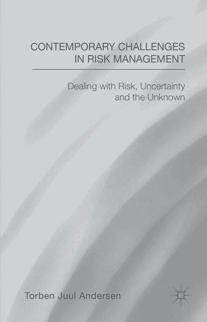 Contemporary Challenges In Risk Management
