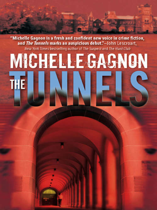 Book cover of The Tunnels (Kelly Jones Series #1)