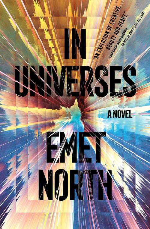 Book cover of In Universes: A Novel