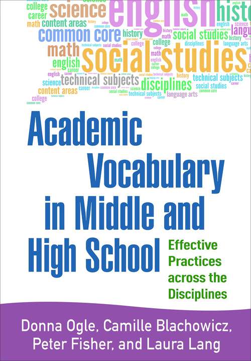 Book cover of Academic Vocabulary in Middle and High School: Effective Practices across the Disciplines
