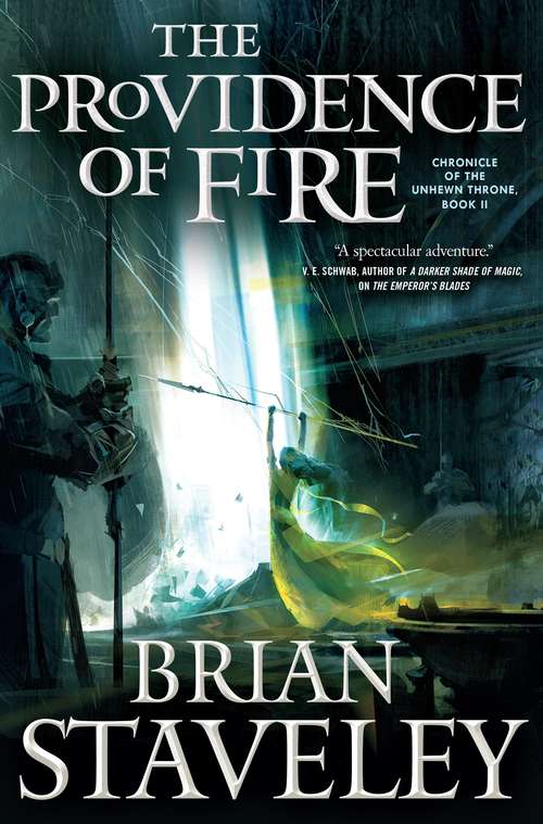 Book cover of The Providence of Fire (Chronicle of the Unhewn Throne #2)