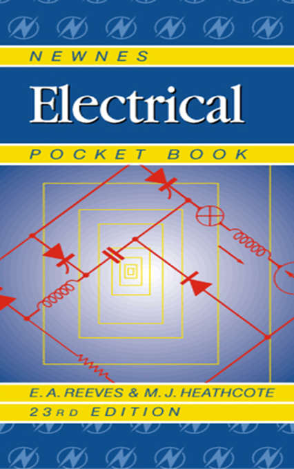 Newnes Electrical Pocket Book (Newnes Pocket Books)
