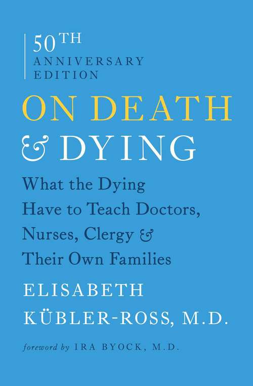 Book cover of On Death and Dying