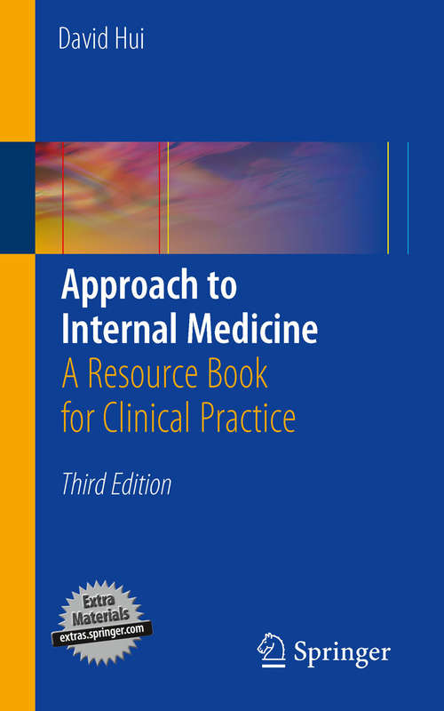 Approach to Internal Medicine: A Resource Book for Clinical Practice