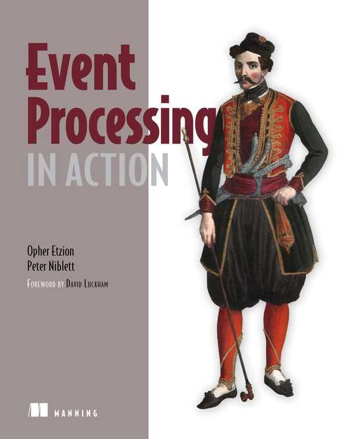 Event Processing in Action