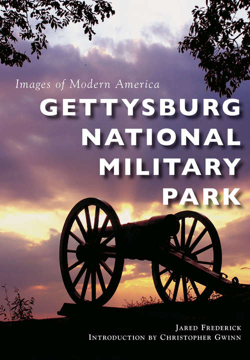 Book cover of Gettysburg National Military Park