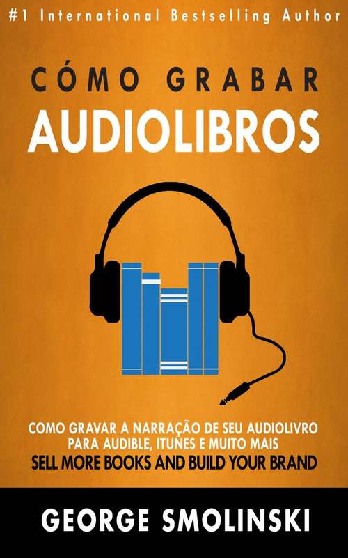 Book cover of Cómo grabar audiolibros