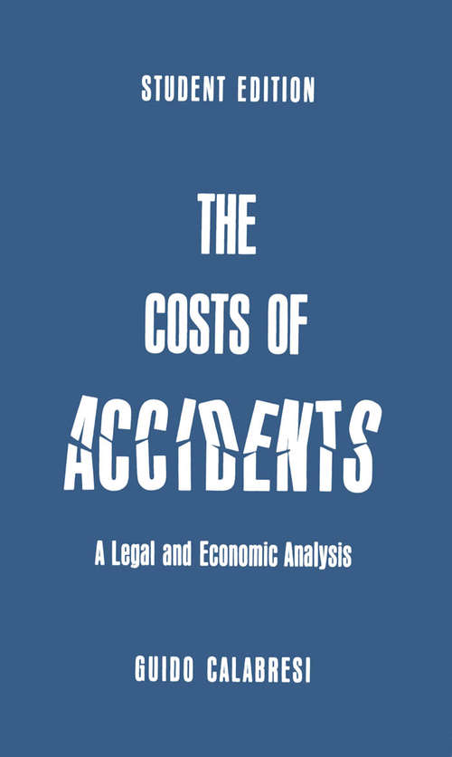 Book cover of The Cost of Accidents