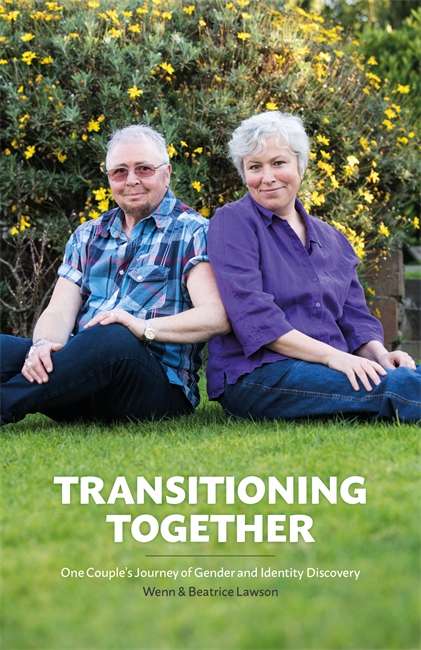 Transitioning Together: One Couple's Journey of Gender and Identity Discovery
