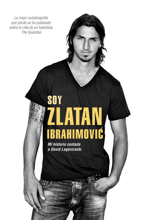 Book cover of Soy Zlatan Ibrahimovic