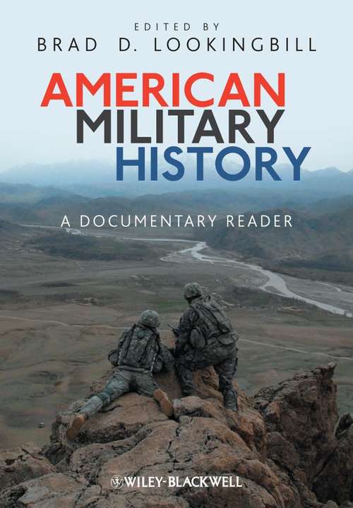 Book cover of American Military History: A Documentary Reader
