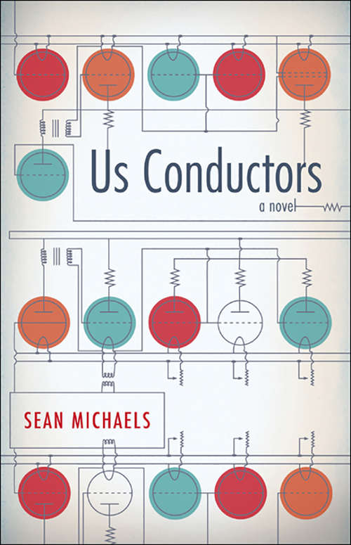 Book cover of Us Conductors: A Novel